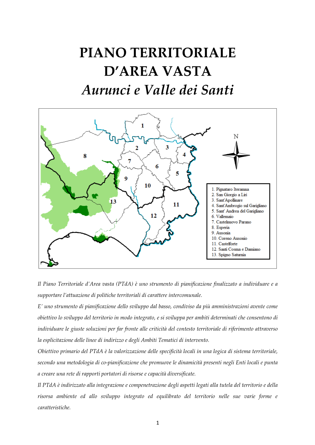 PIANO TERRITORIALE D'area VASTA Aurunci E Valle Dei Santi