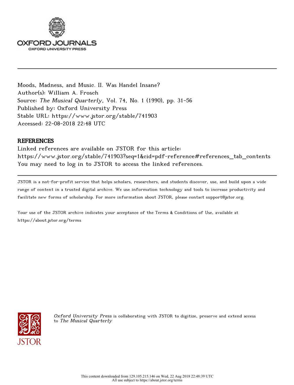 Moods, Madness, and Music. II. Was Handel Insane? Author(S): William A