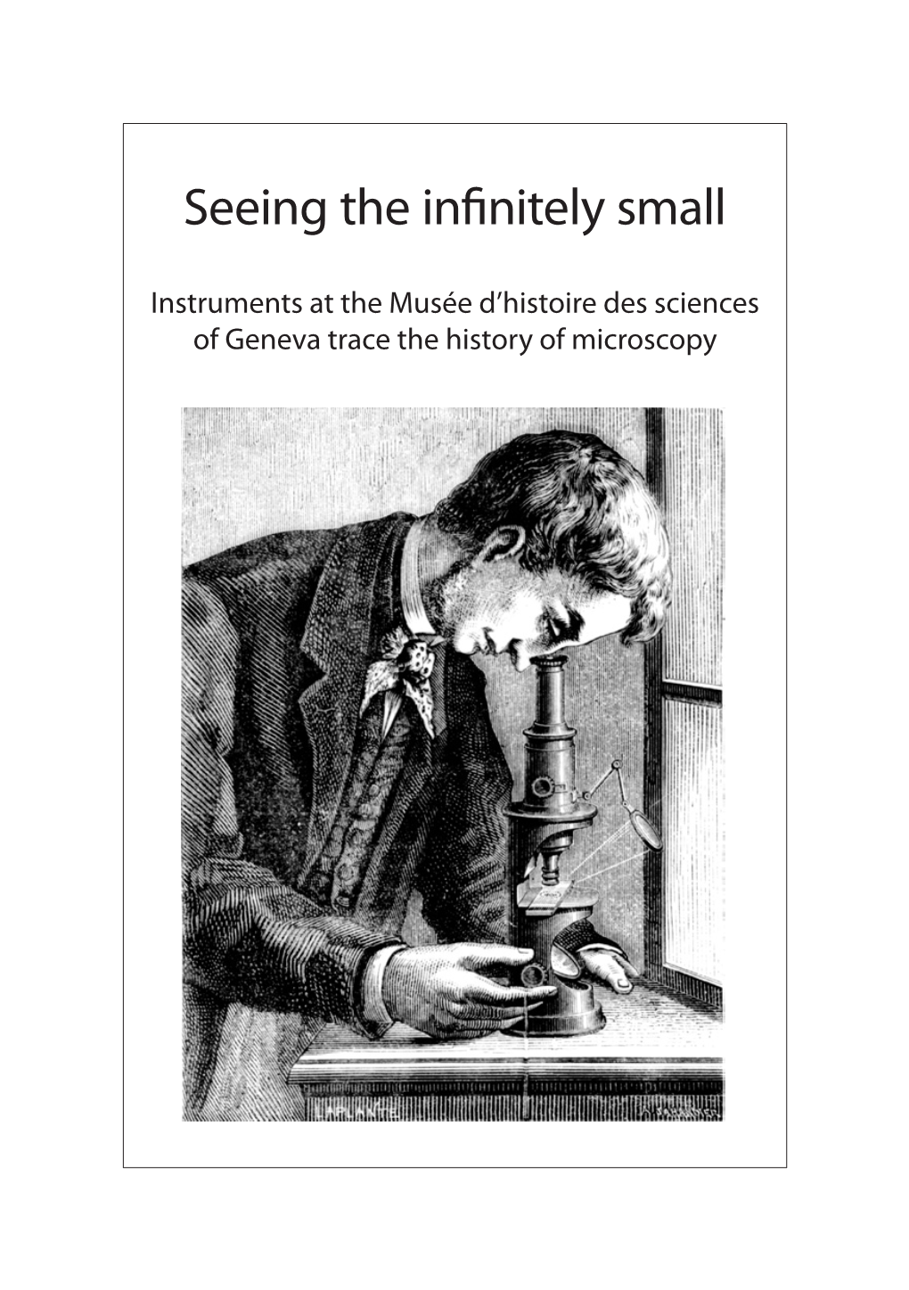 Seeing the Infinitely Small