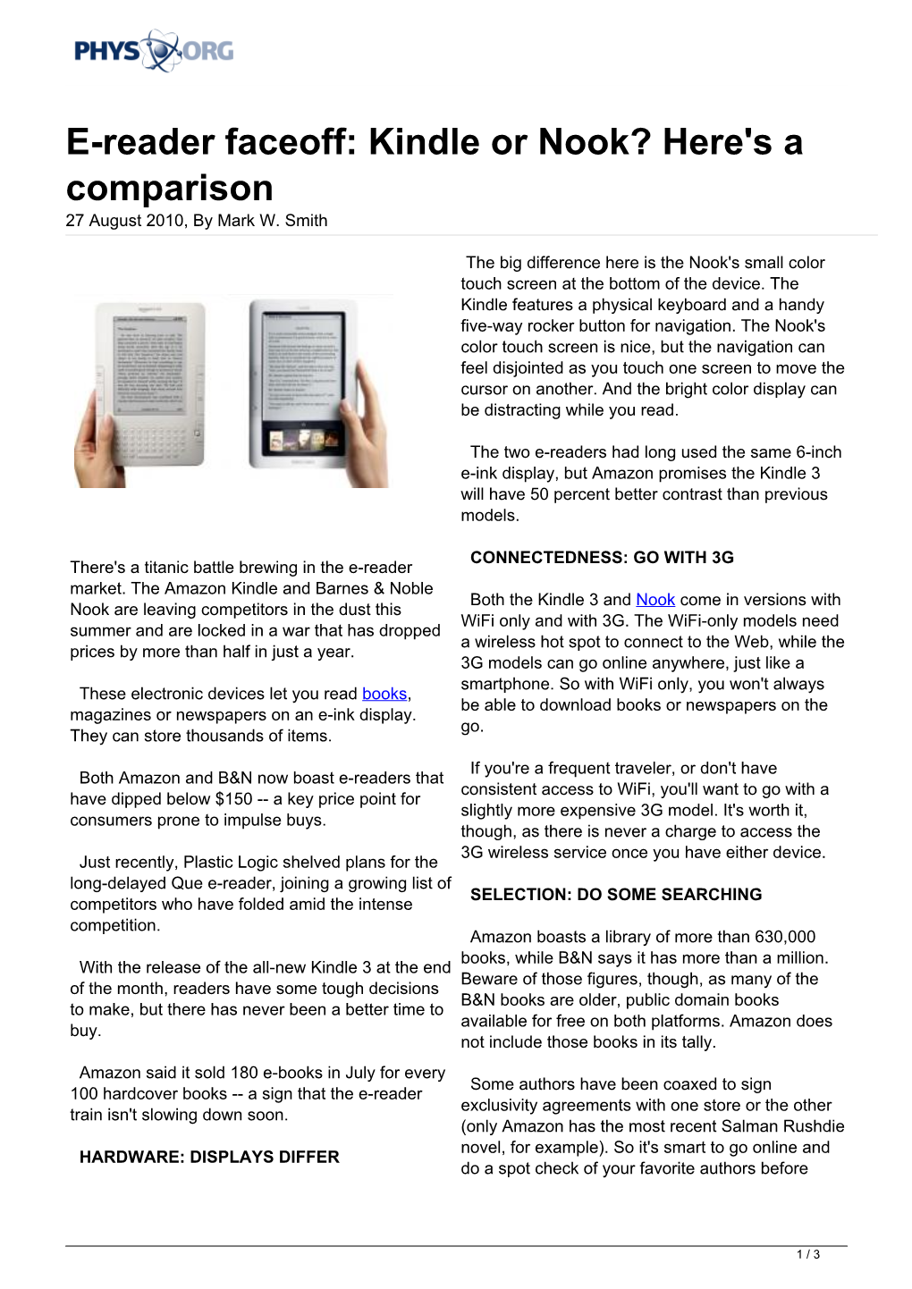 E-Reader Faceoff: Kindle Or Nook? Here's a Comparison 27 August 2010, by Mark W