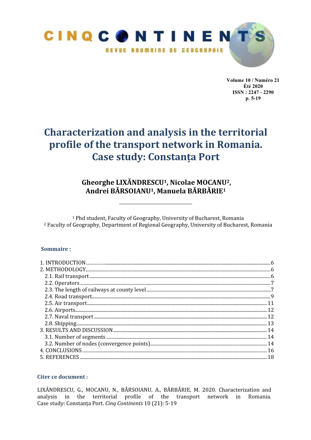 Characterization and Analysis in the Territorial Profile of the Transport Network in Romania