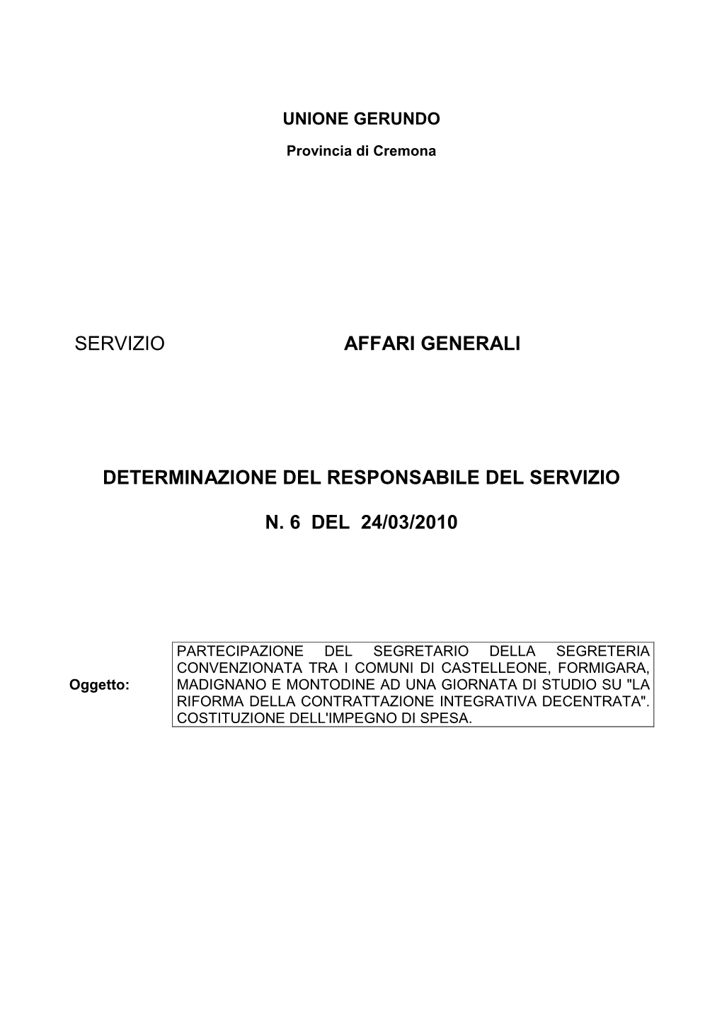 Servizio Affari Generali Determinazione Del