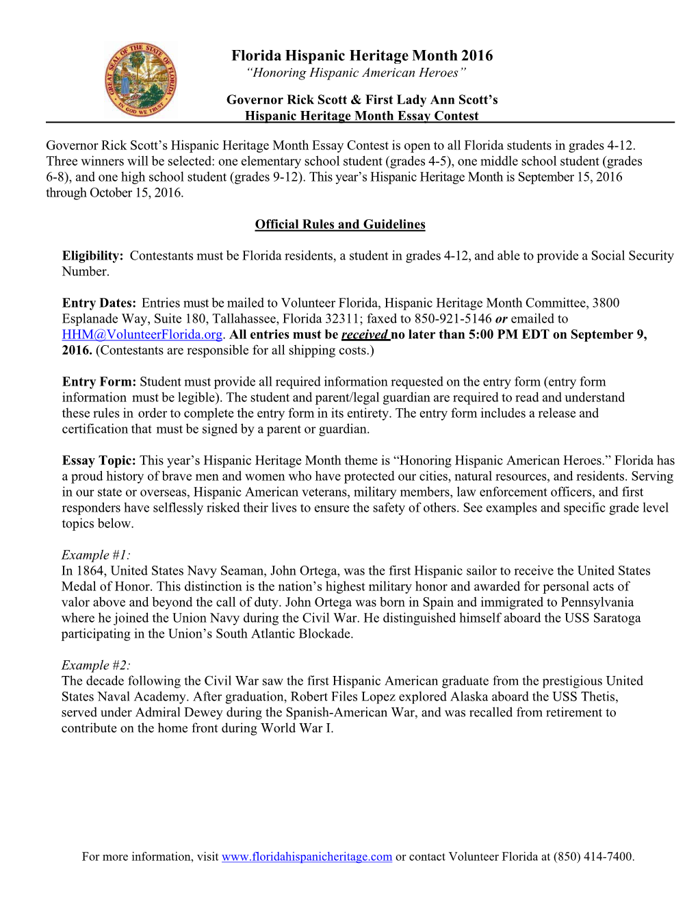 Florida Hispanic Heritage Month 2016 “Honoring Hispanic American Heroes” Governor Rick Scott & First Lady Ann Scott’S Hispanic Heritage Month Essay Contest