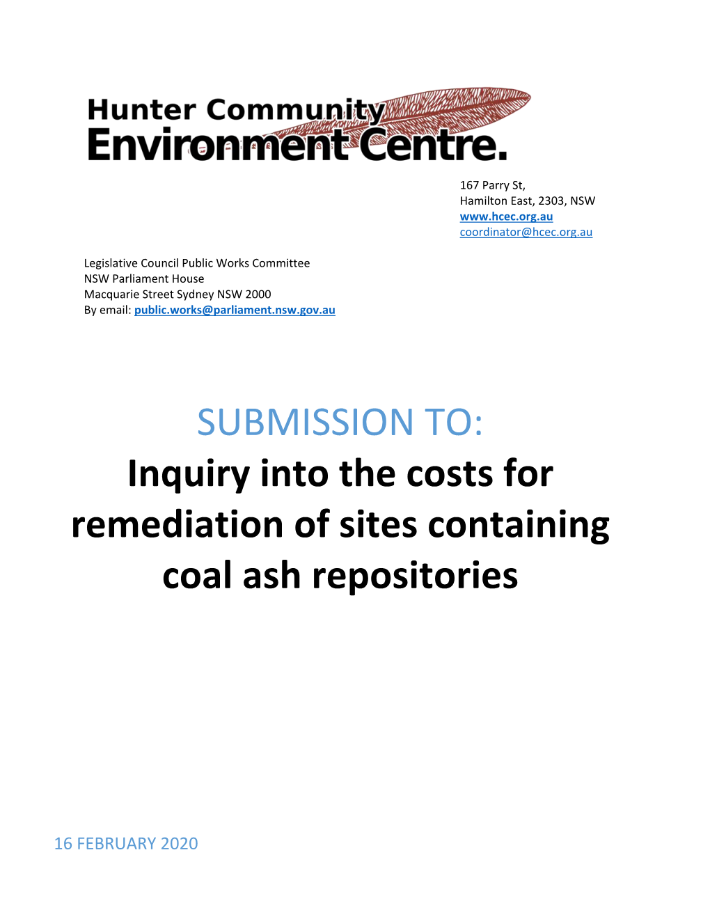 SUBMISSION TO: Inquiry Into the Costs for Remediation of Sites Containing Coal Ash Repositories