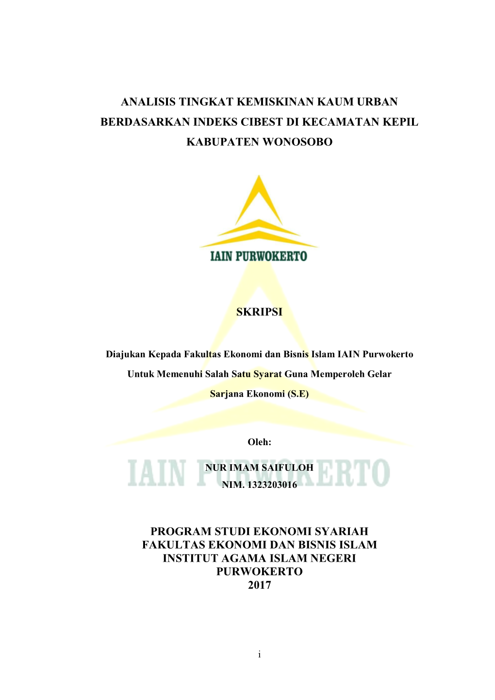 Analisis Tingkat Kemiskinan Kaum Urban Berdasarkan Indeks Cibest Di Kecamatan Kepil Kabupaten Wonosobo