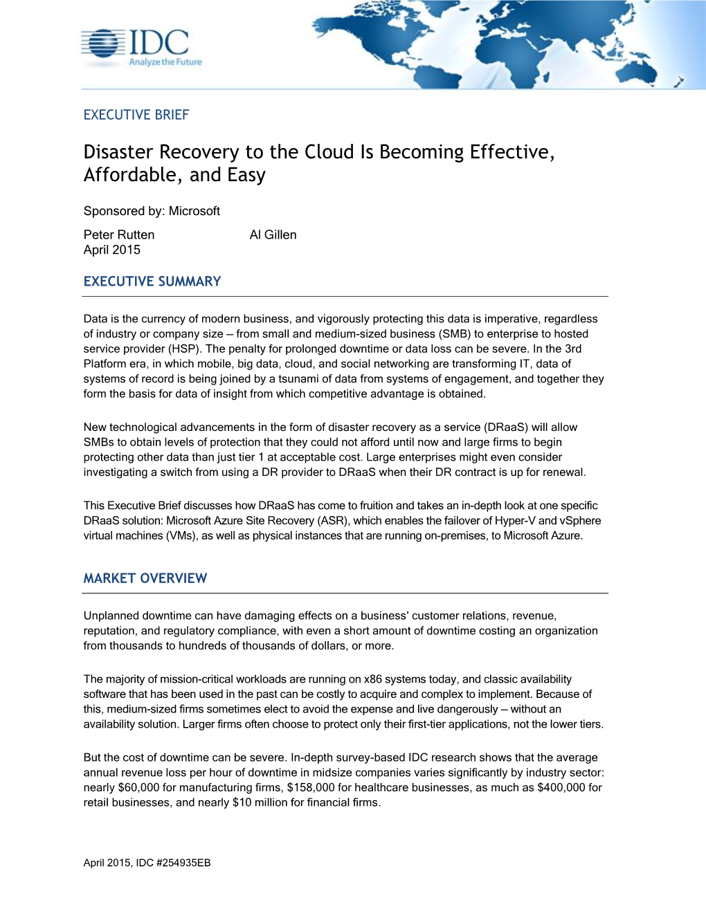 Disaster Recovery to the Cloud Is Becoming Effective, Affordable, and Easy