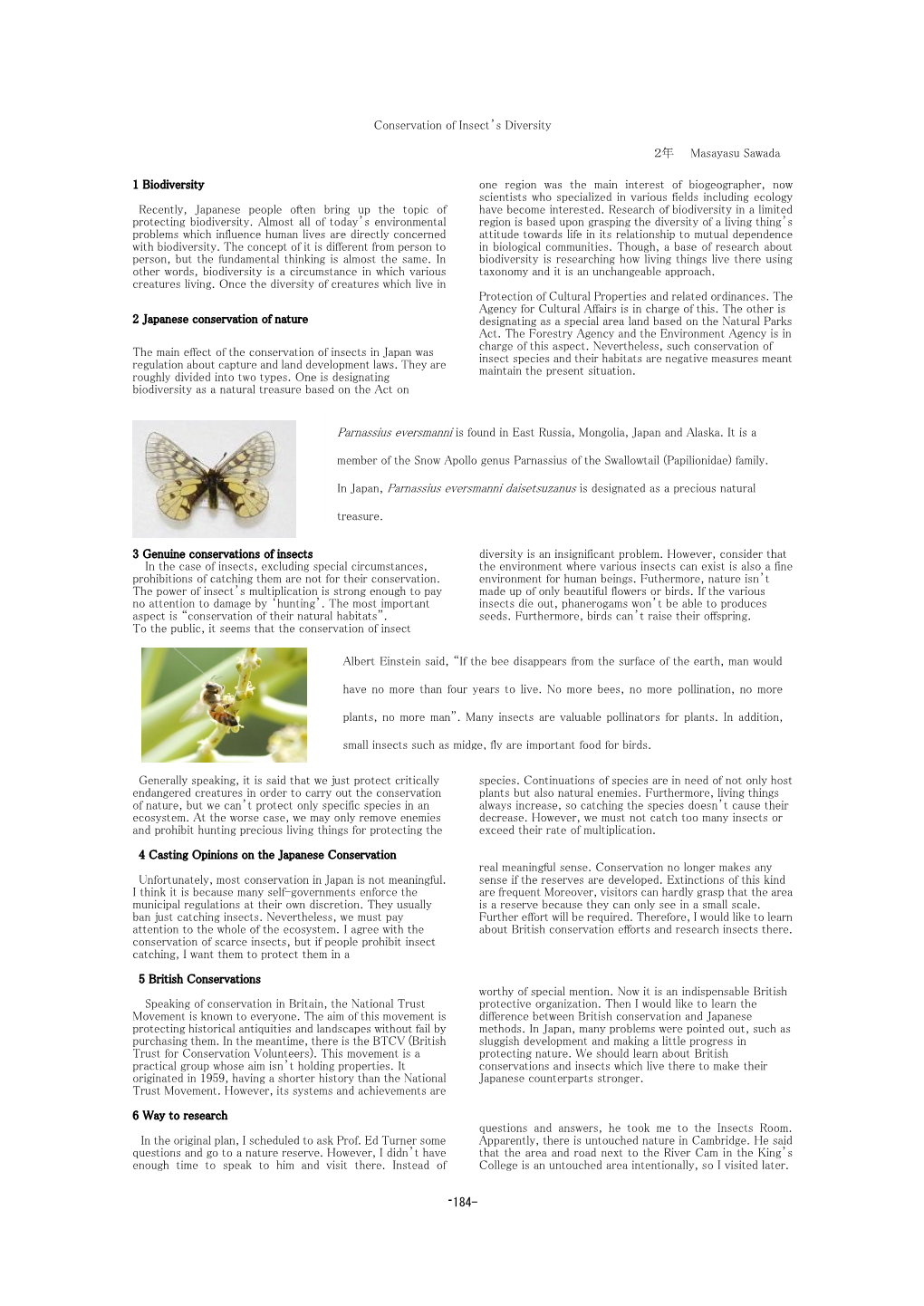 Conservation of Insect's Diversity 2年 Masayasu Sawada 1 Biodiversity