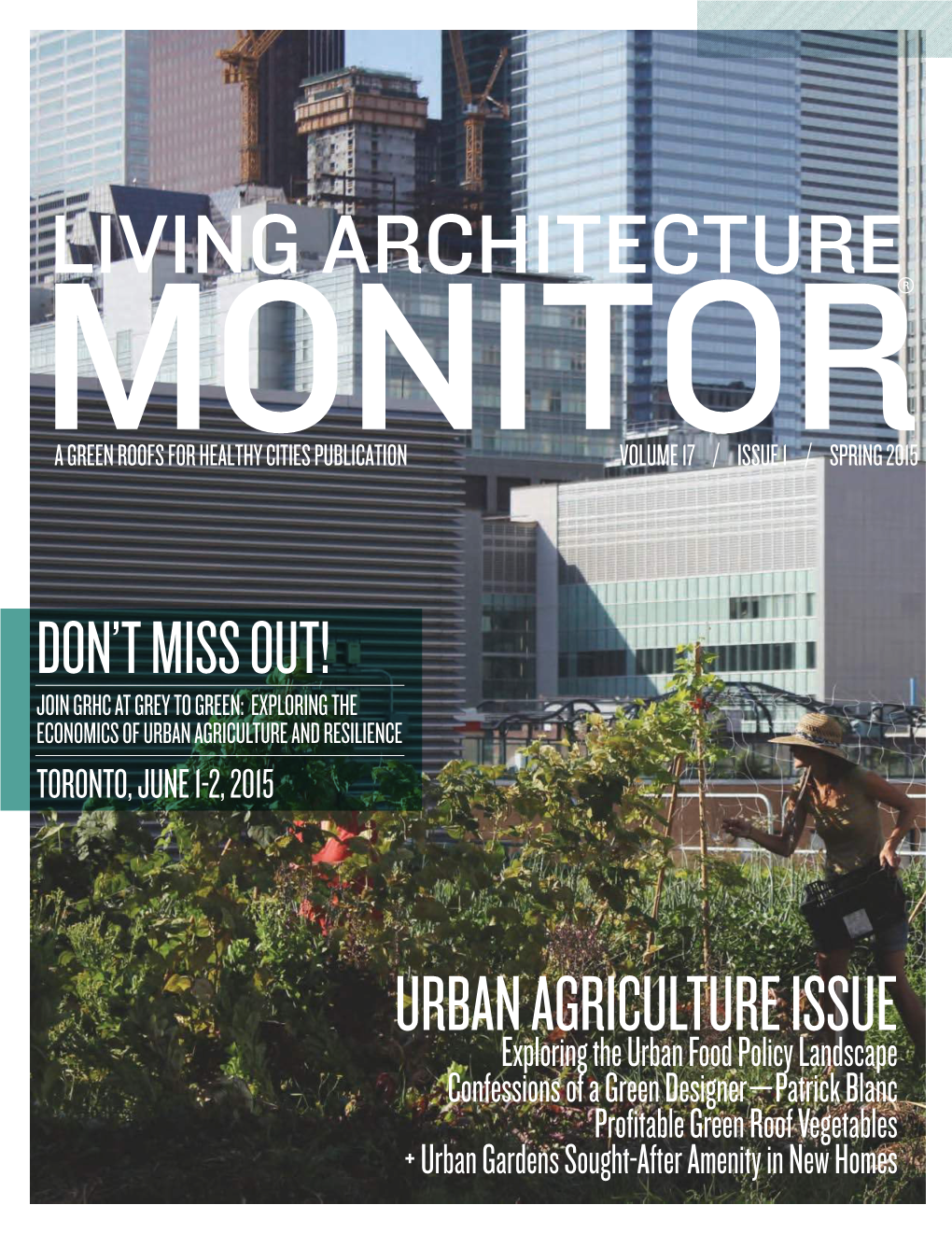 LIVING ARCHITECTURE MONITOR / SPRING 2015 / C Usa.Sarnafil.Sika.Com