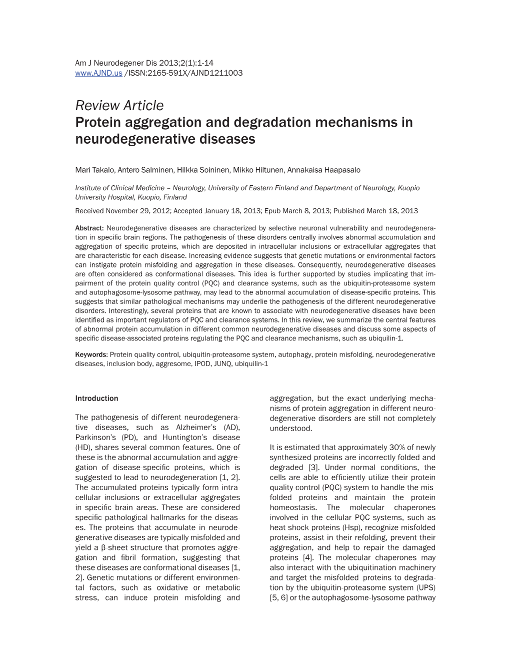 Review Article Protein Aggregation and Degradation Mechanisms in Neurodegenerative Diseases