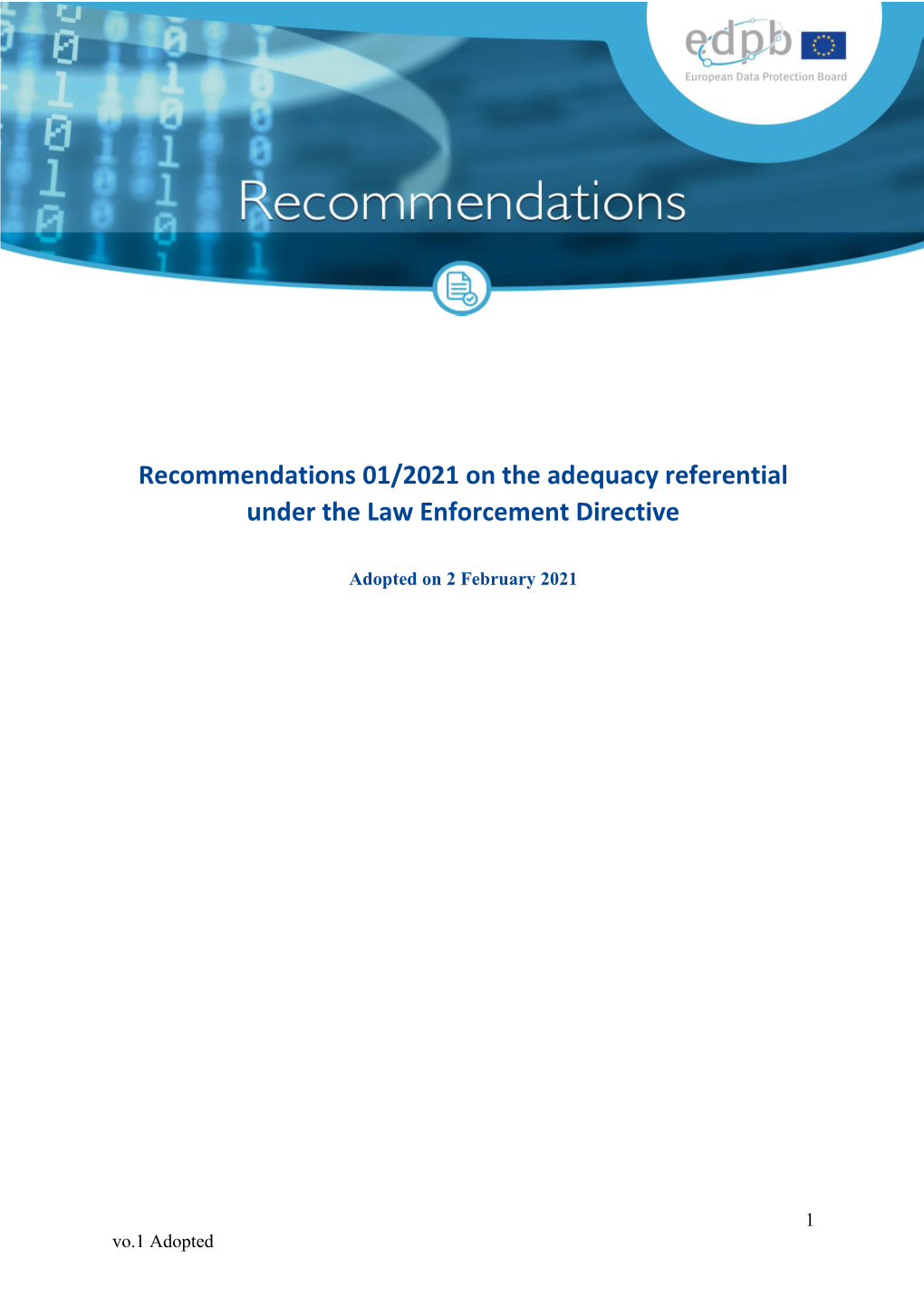 Recommendations 01/2021 on the Adequacy Referential Under the Law Enforcement Directive