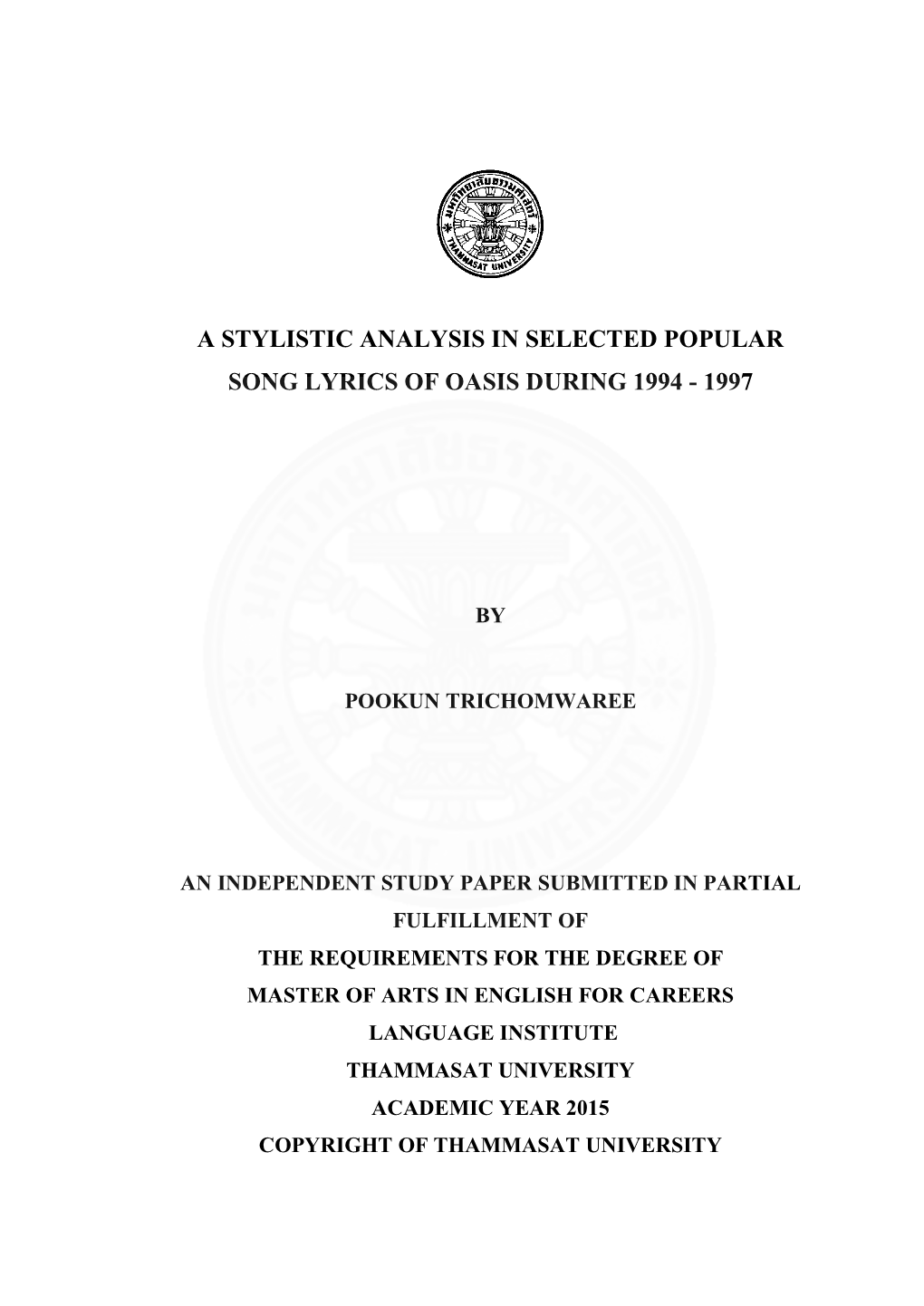 A Stylistic Analysis in Selected Popular Song Lyrics of Oasis During 1994 - 1997