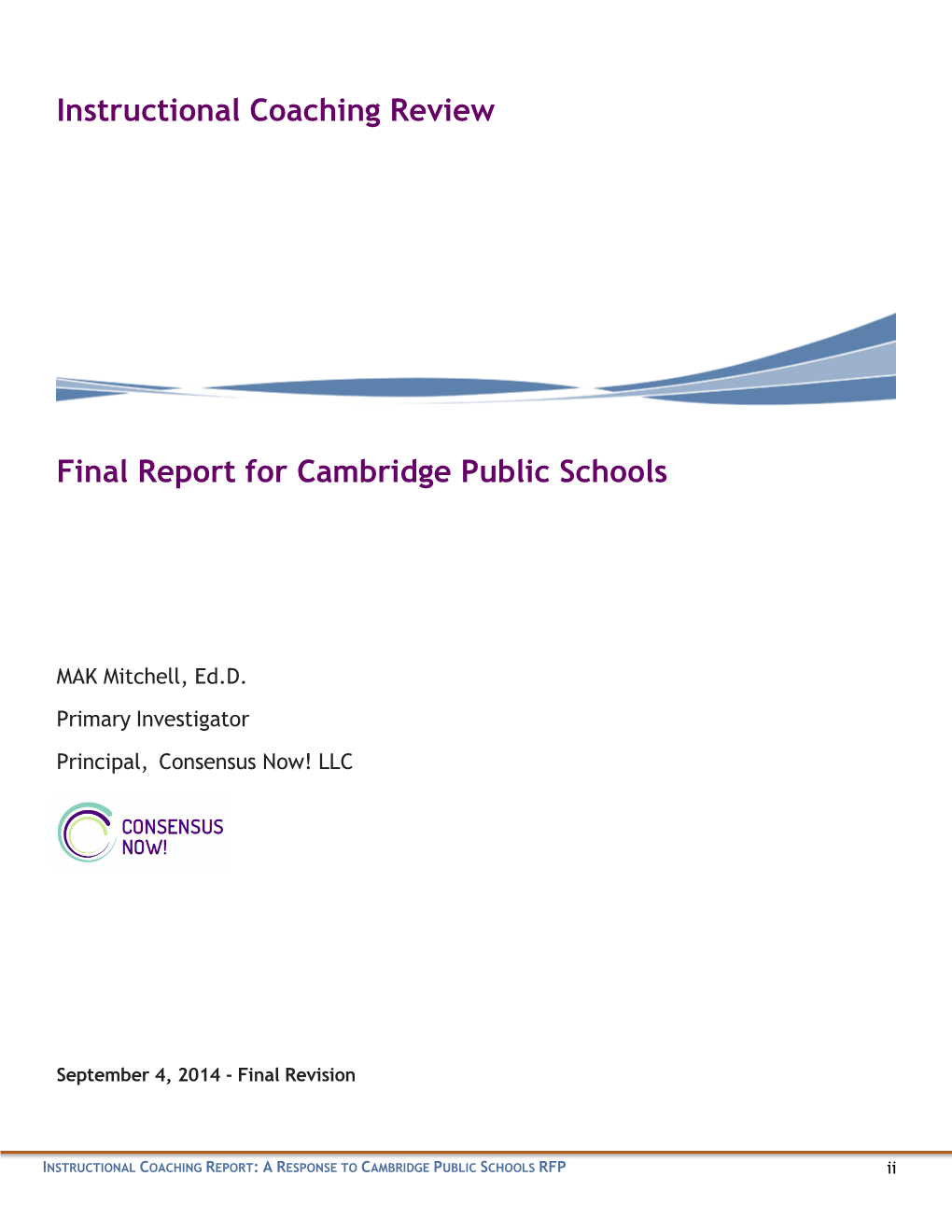 Instructional Coaching Review Final Report for Cambridge Public Schools