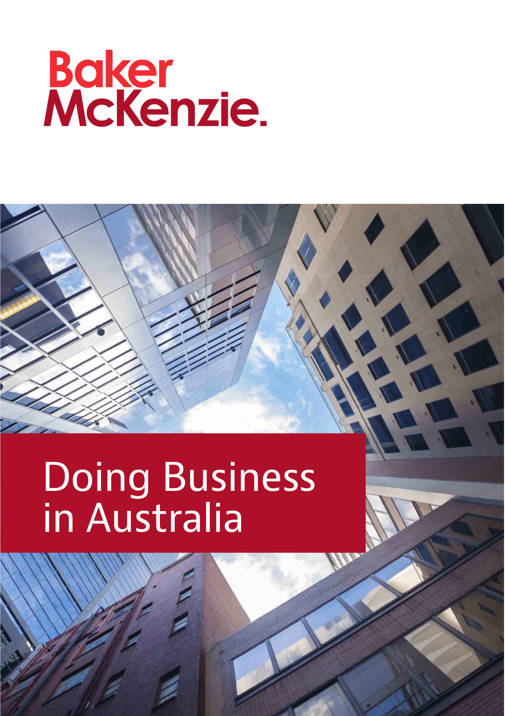 Doing Business in Australia Doing Business in Australia