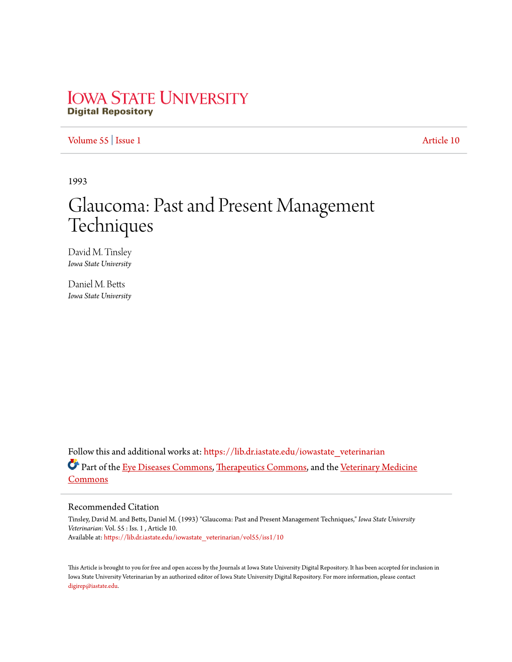 Glaucoma: Past and Present Management Techniques David M