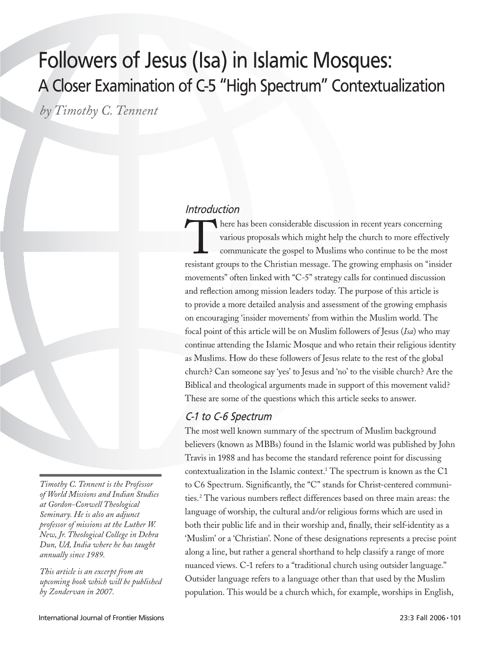 Followers of Jesus (Isa) in Islamic Mosques: a Closer Examination of C-5 “High Spectrum” Contextualization by Timothy C