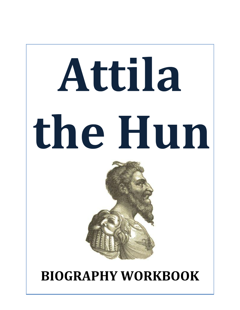 Attila the Hun