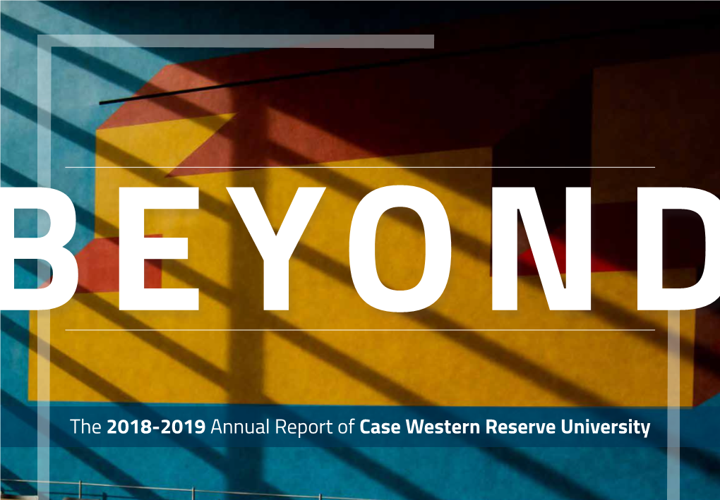 The 2018-2019 Annual Report of Case Western Reserve University