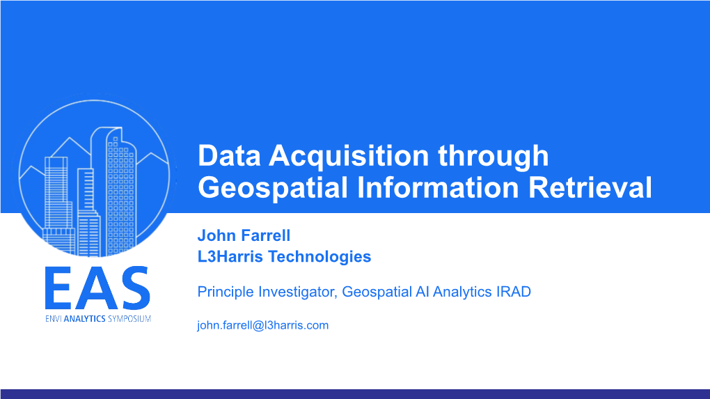 Data Acquisition Through Geospatial Information Retrieval