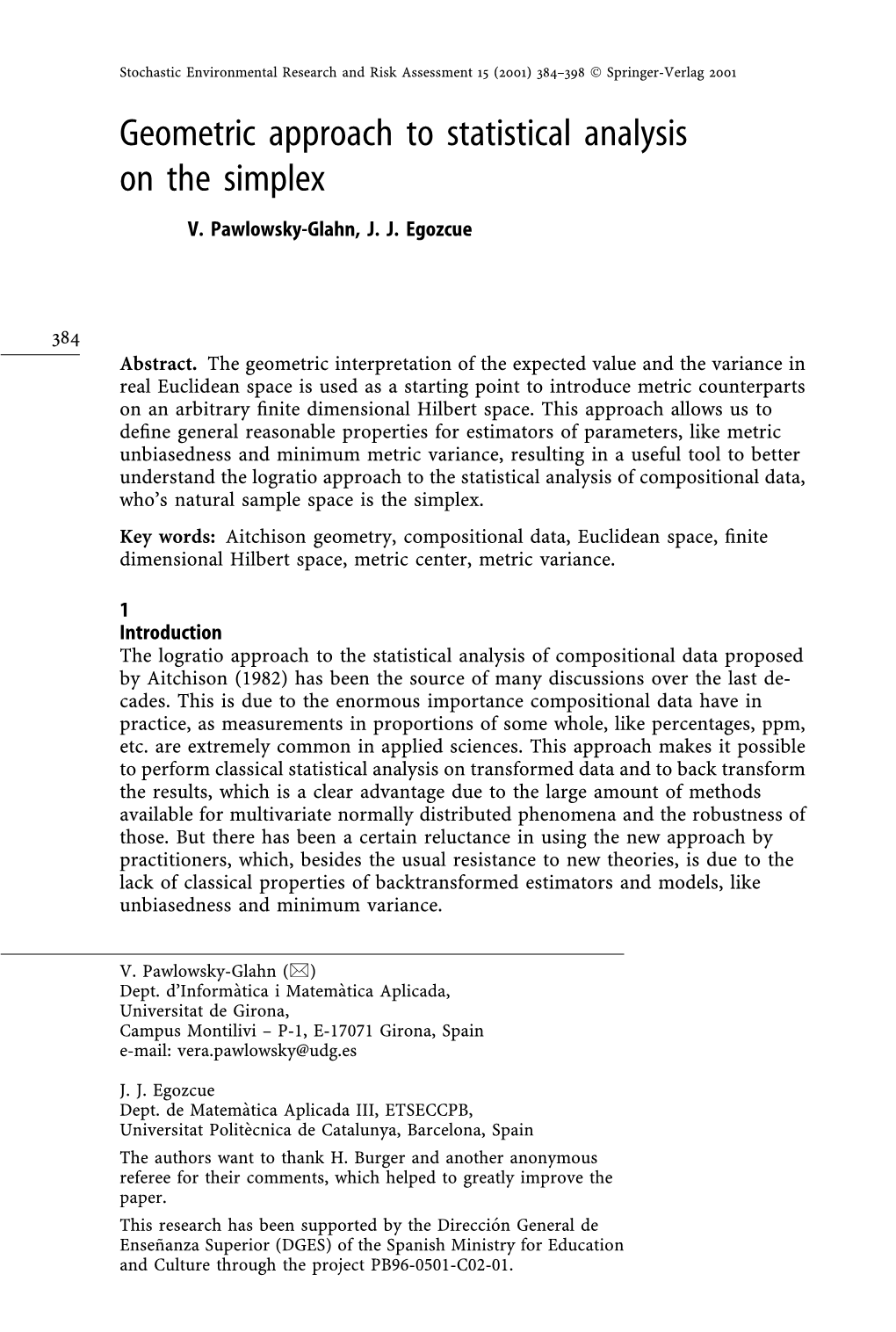 Geometric Approach to Statistical Analysis on the Simplex