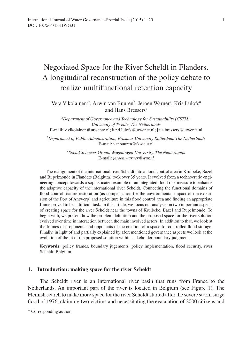 Negotiated Space for the River Scheldt in Flanders. a Longitudinal Reconstruction of the Policy Debate to Realize Multifunctional Retention Capacity