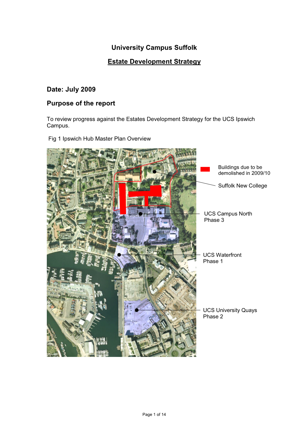 University Campus Suffolk Estate Development Strategy Date