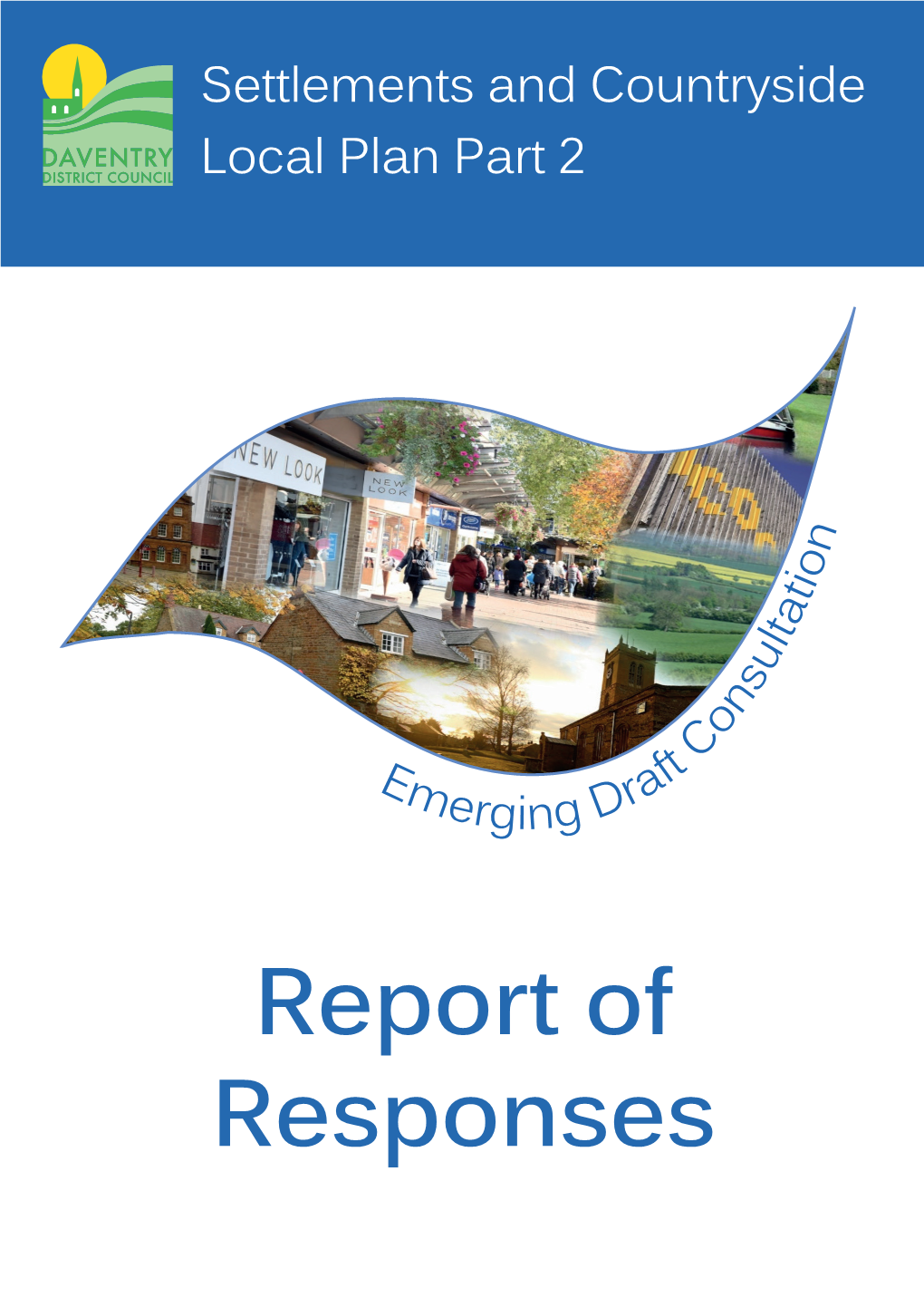 Emerging Draft Report of Responses