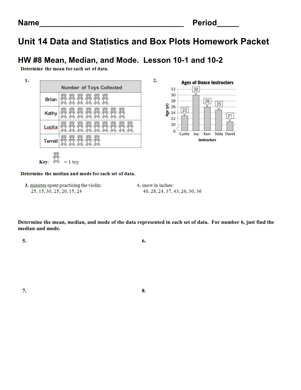 Unit 14 Data and Statistics and Box Plots Homework Packet