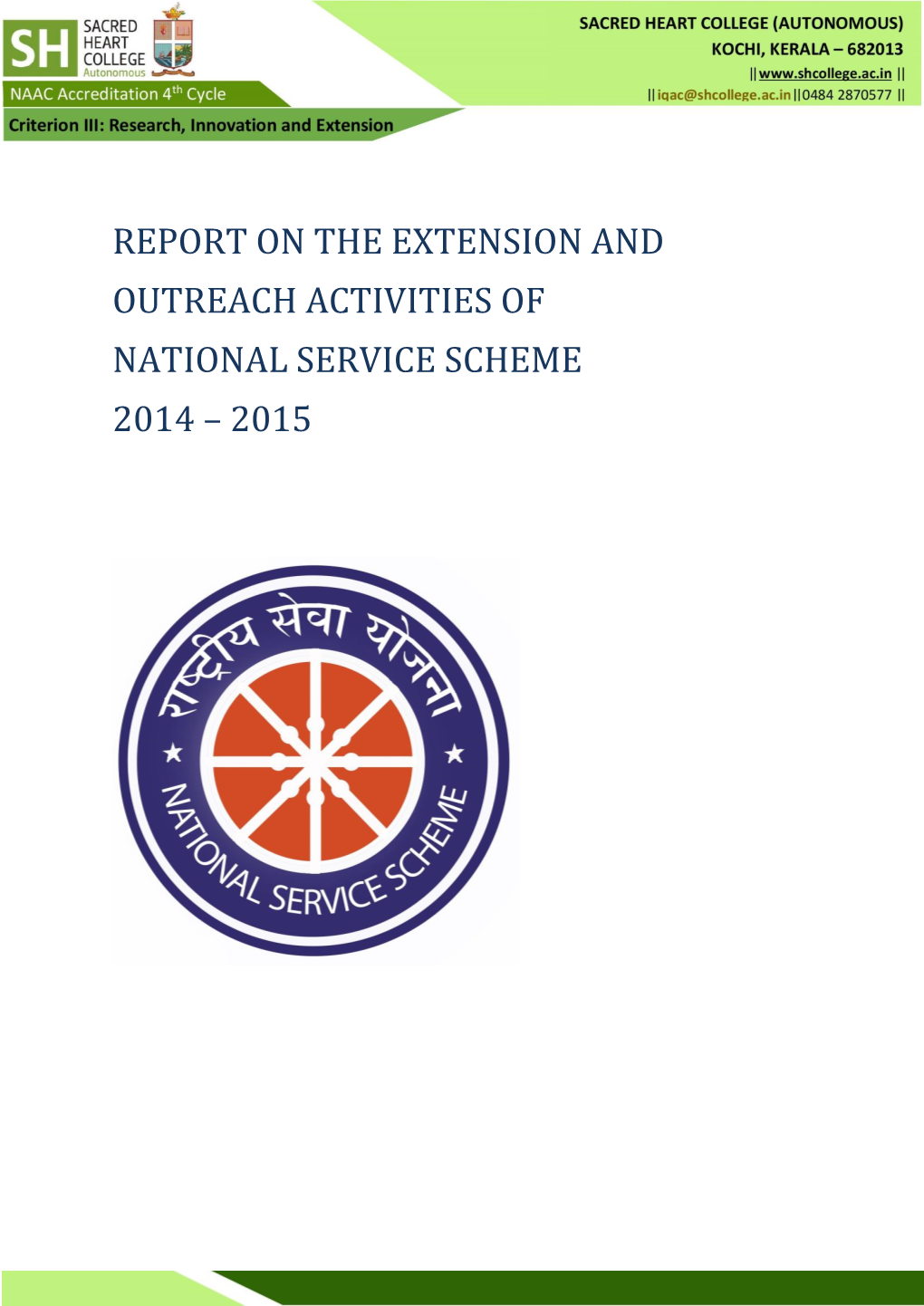 Report on the Extension and Outreach Activities of National Service Scheme 2014 – 2015