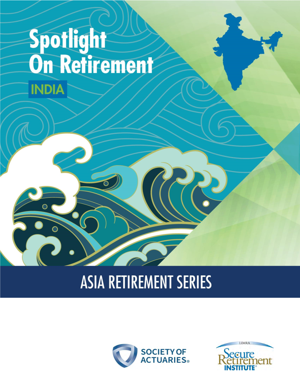 Spotlight on Retirement: India