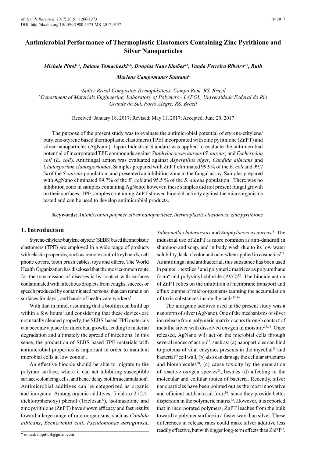 Antimicrobial Performance of Thermoplastic Elastomers Containing Zinc Pyrithione and Silver Nanoparticles 1. Introduction