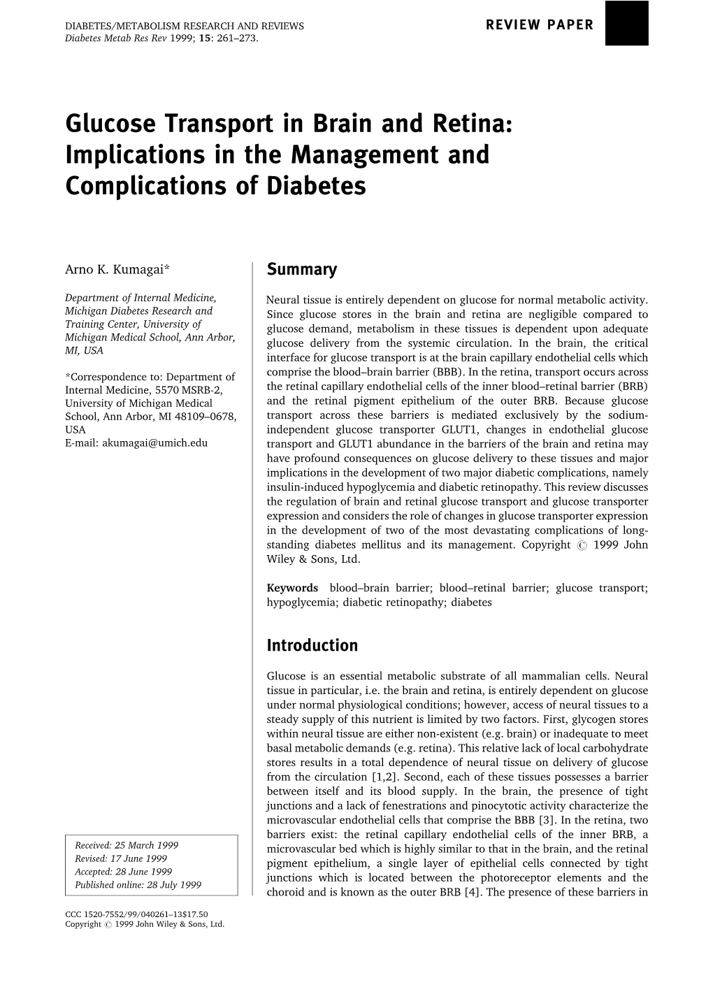 Glucose Transport in Brain and Retina: Implications in the Management and Complications of Diabetes