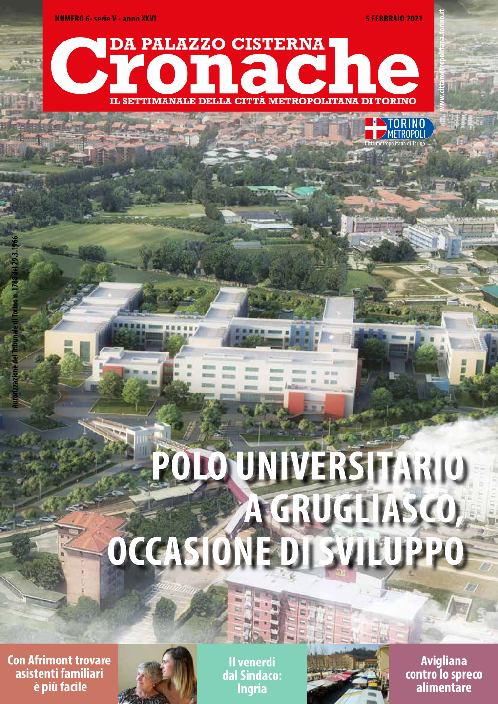 Polo Universitario a Grugliasco, Occasione Di Sviluppo