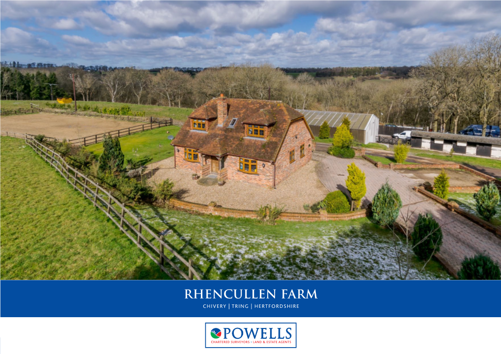 RHENCULLEN FARM Chivery | Tring | Hertfordshire