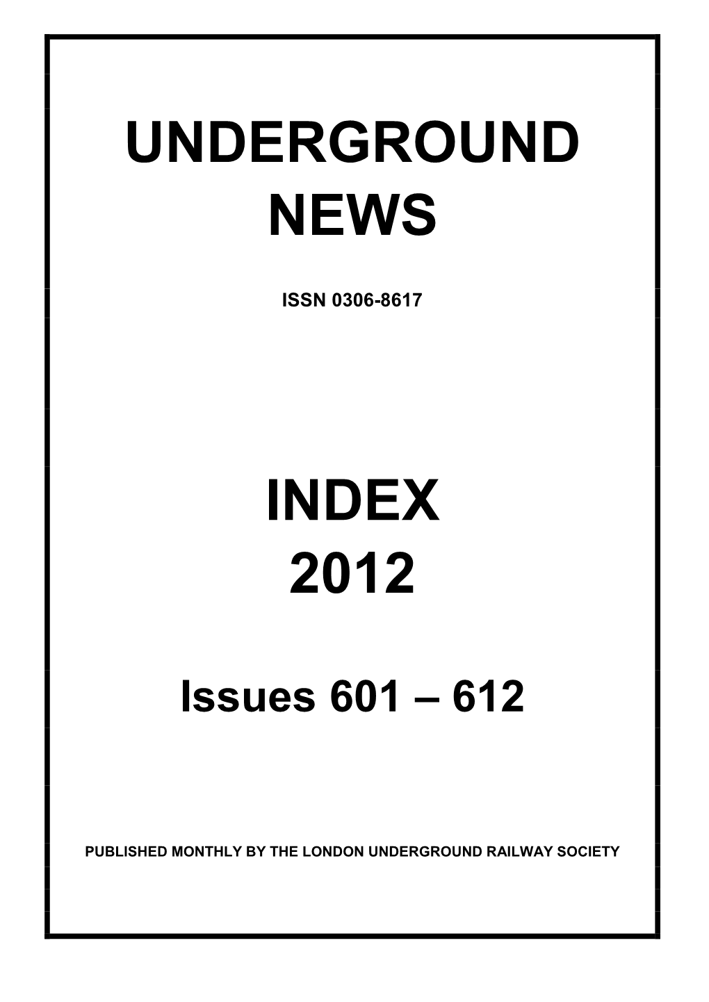 Underground News Index 2012