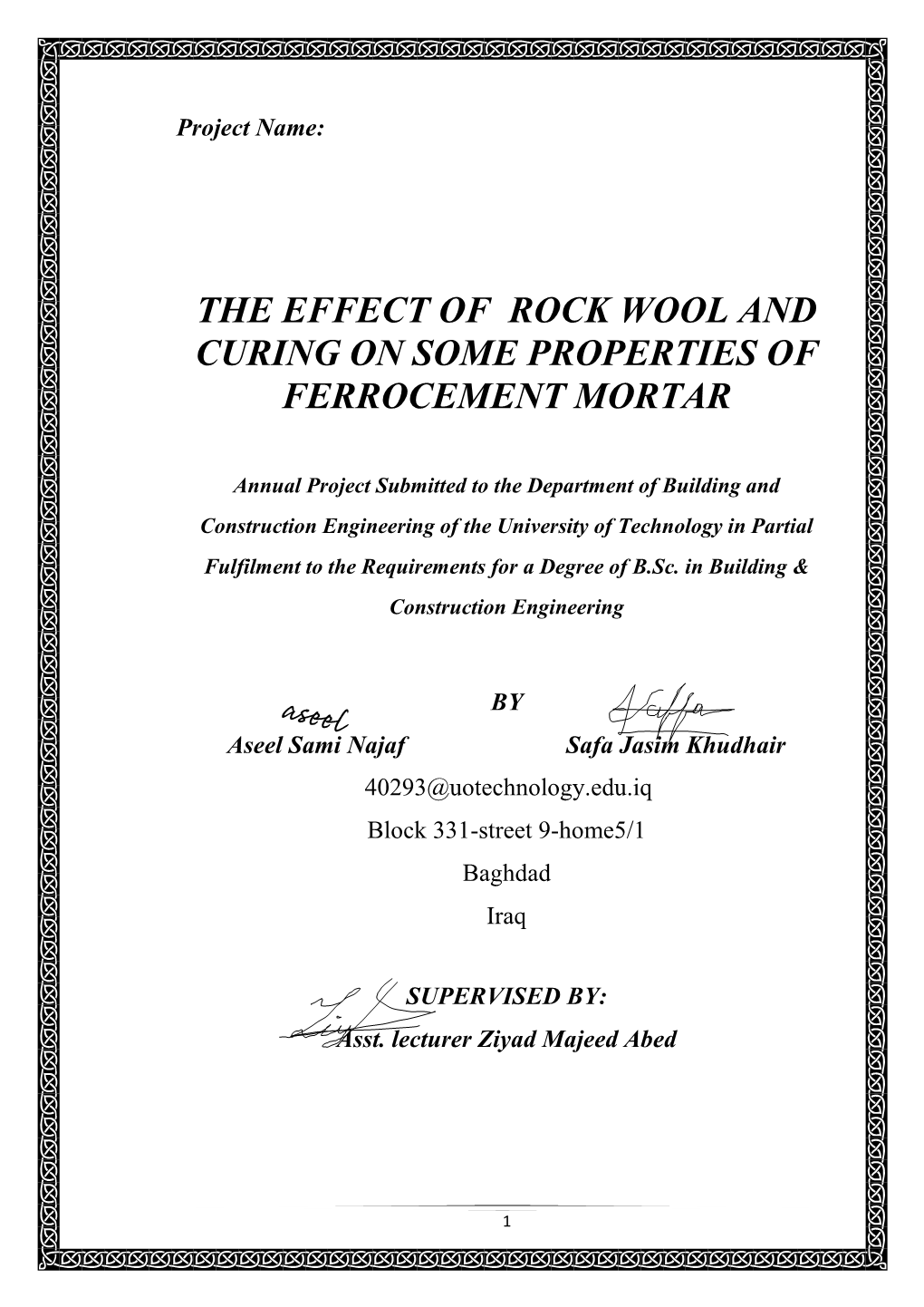 The Effect of Rock Wool and Curing on Some Properties of Ferrocement Mortar