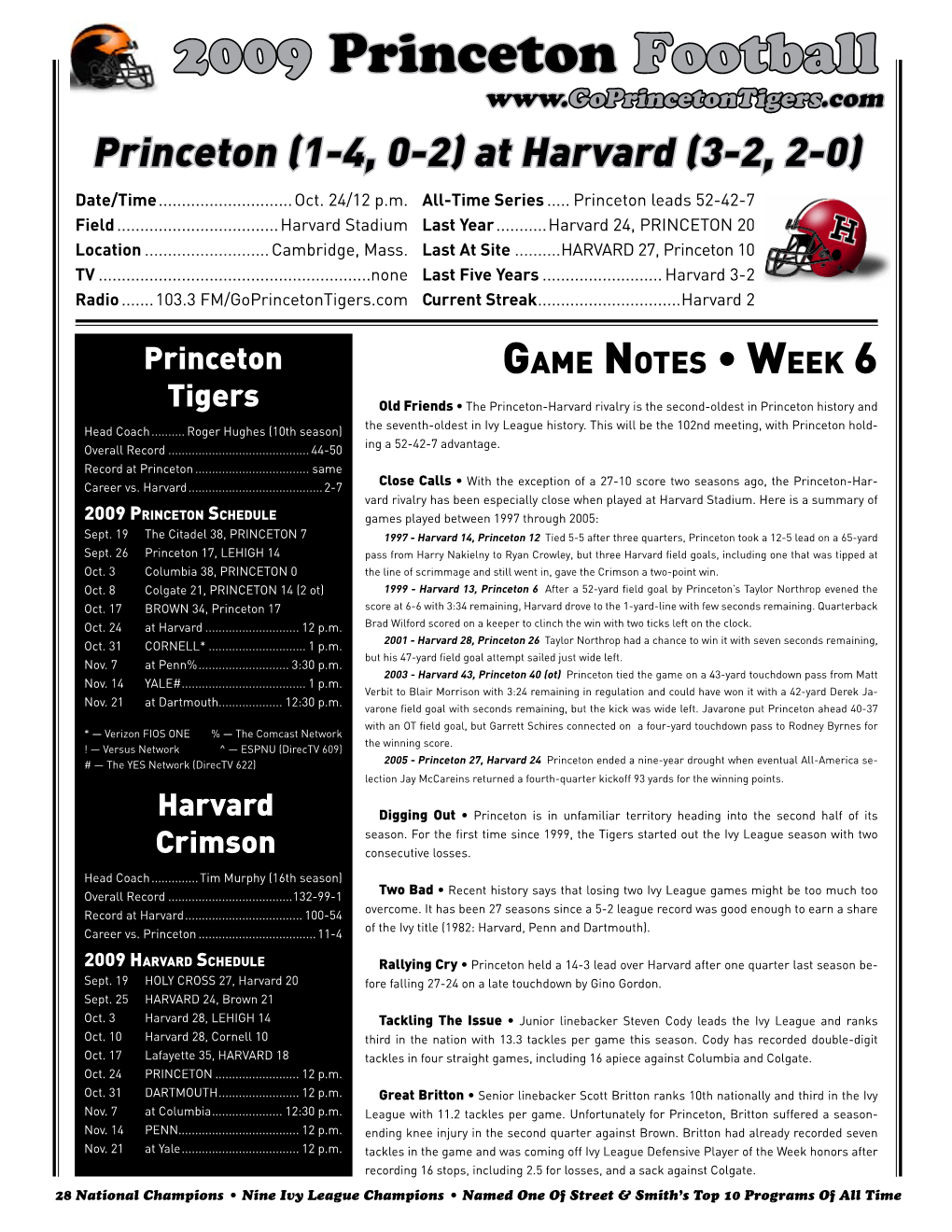 2009 Princeton Football Princeton (1-4, 0-2) at Harvard (3-2, 2-0)