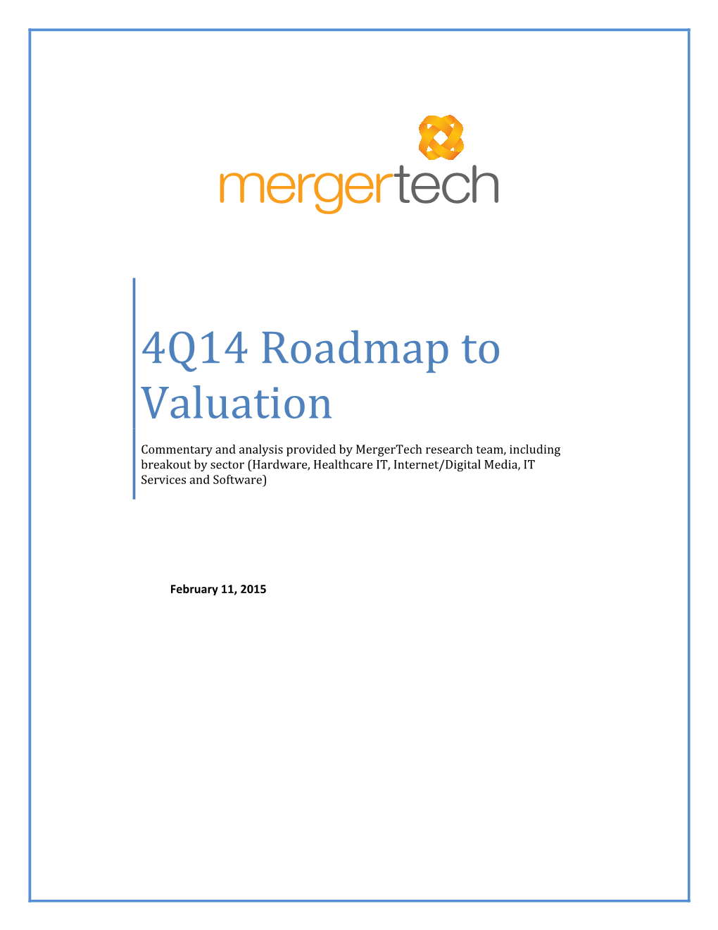 4Q14 Roadmap to Valuation