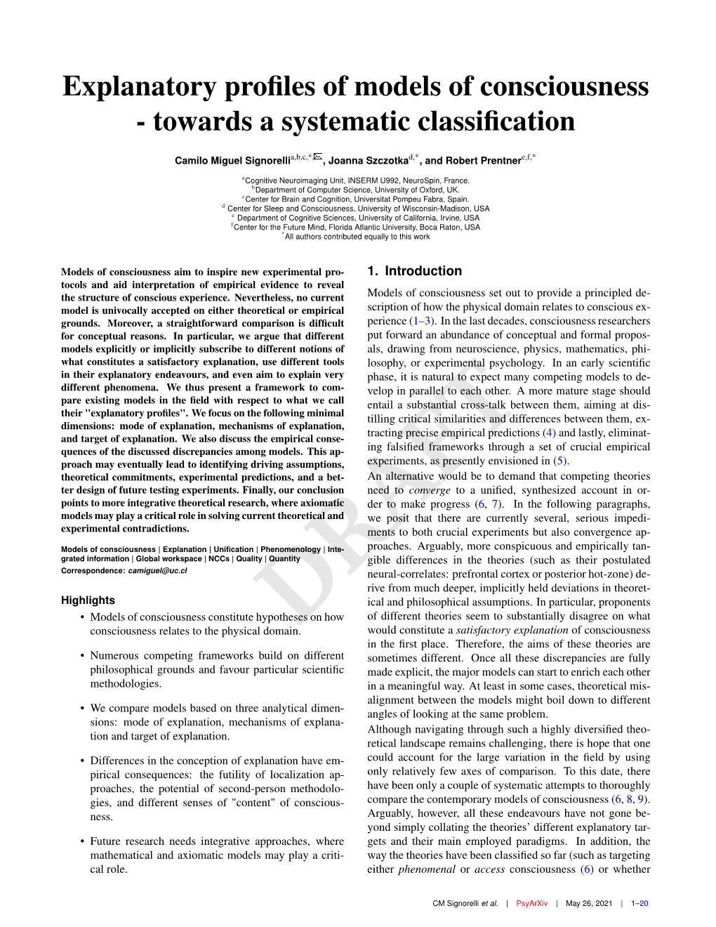 Explanatory Profiles of Models of Consciousness