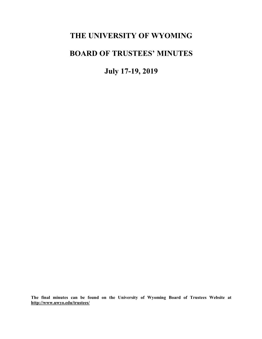 The University of Wyoming Board of Trustees' Minutes