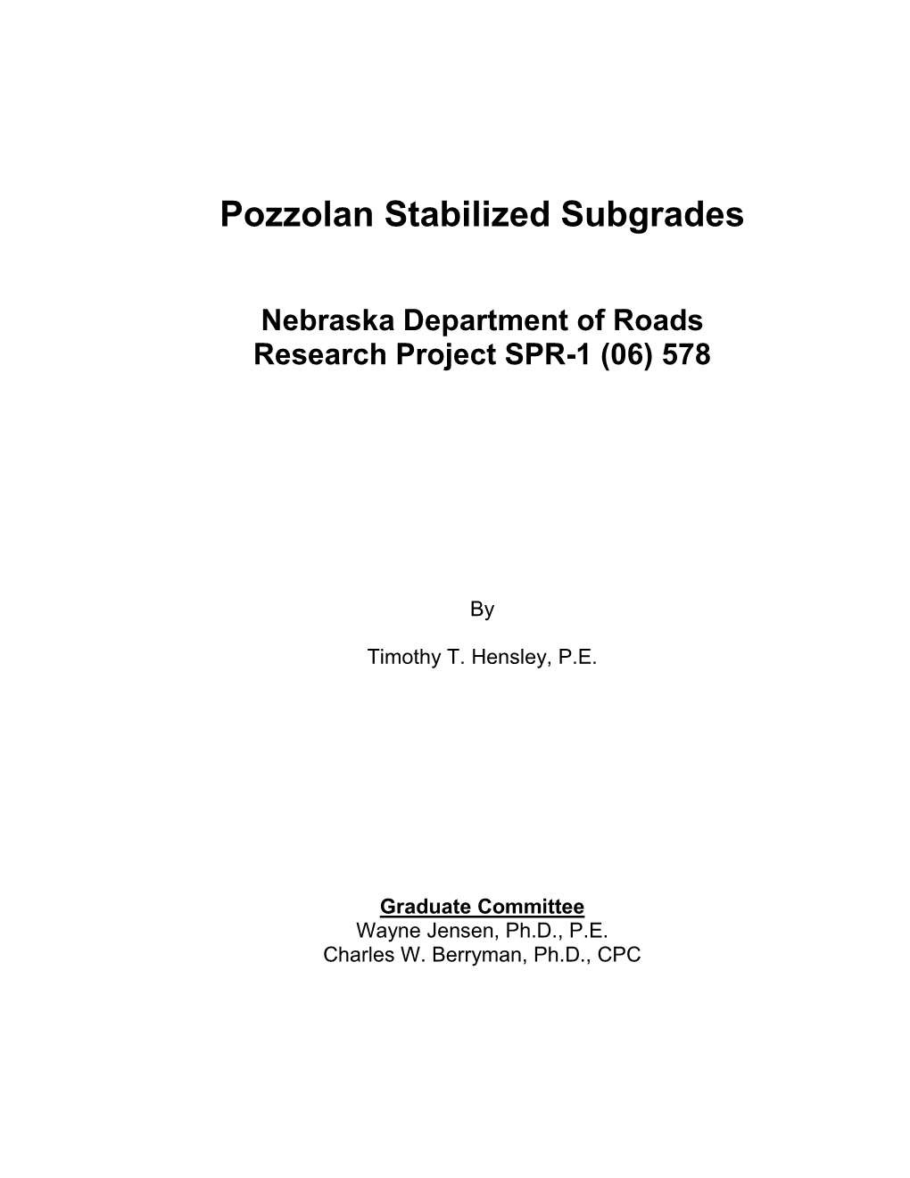 Pozzolan Stabilized Subgrades