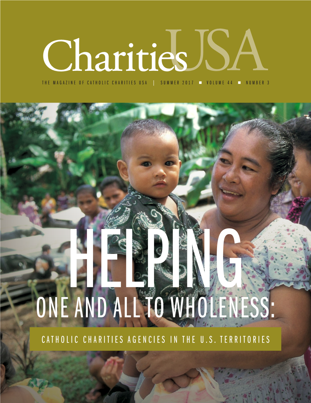 One and All to Wholeness: Catholic Charities Agencies in the U.S