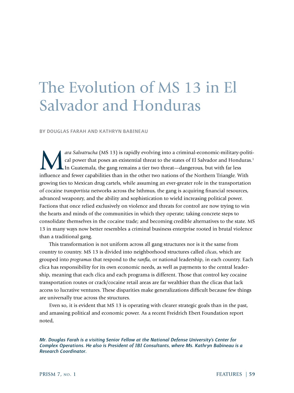 The Evolution of MS 13 in El Salvador and Honduras