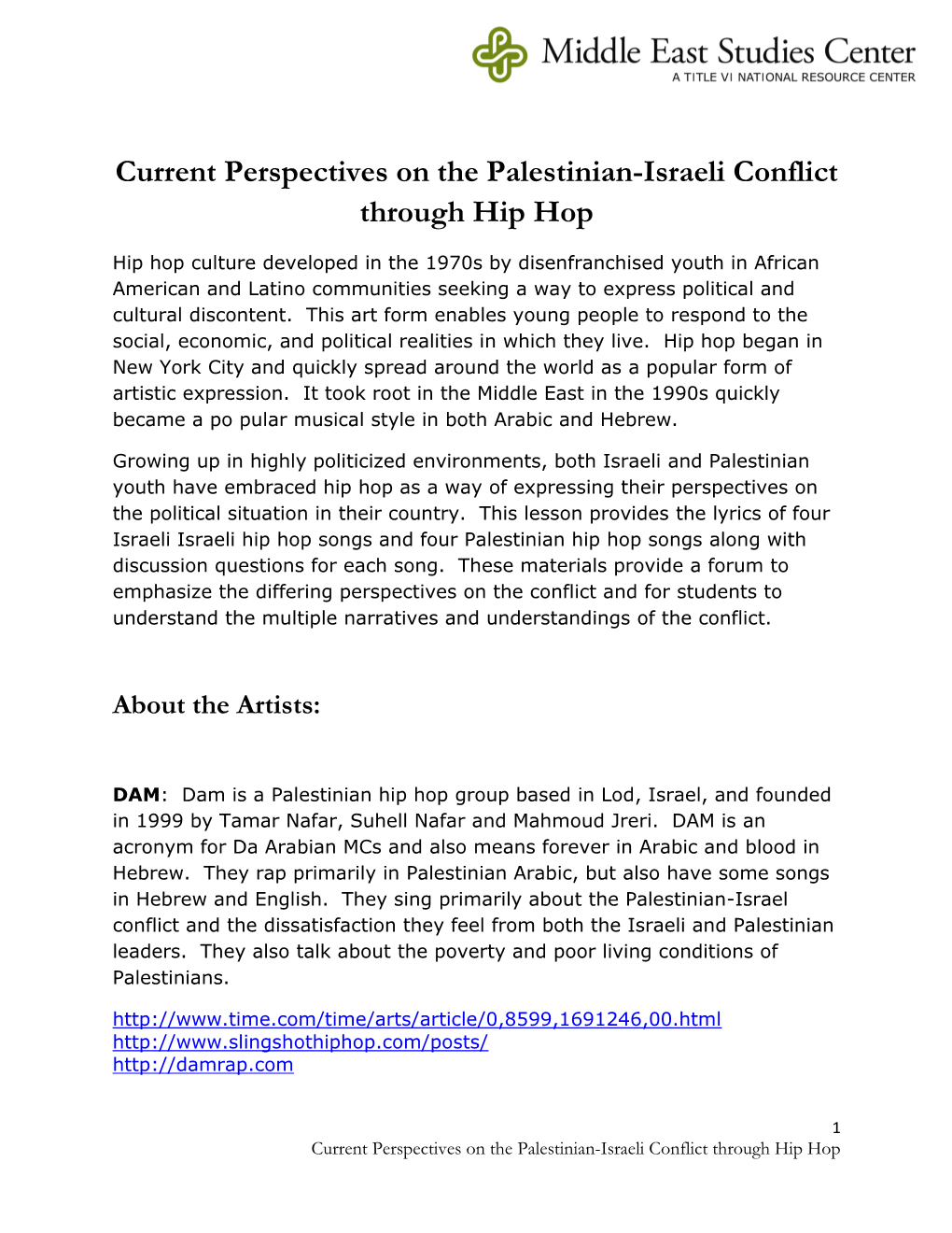 Current Perspectives on the Palestinian-Israeli Conflict Through Hip Hop