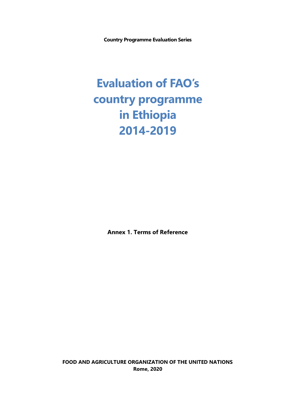 Evaluation of FAO's Country Programme in Ethiopia 2014-2019