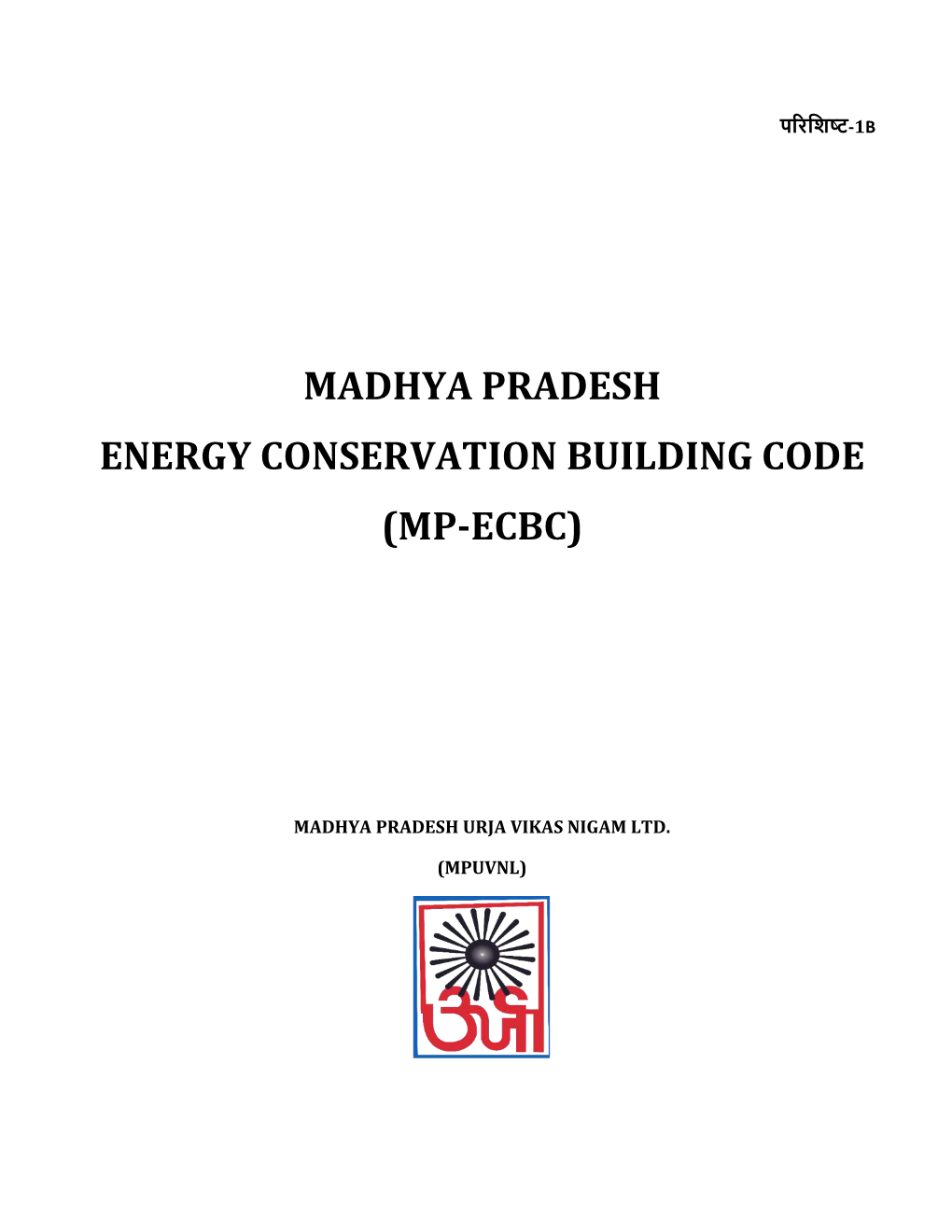 Madhya Pradesh Energy Conservation Building Code (Mp-Ecbc)
