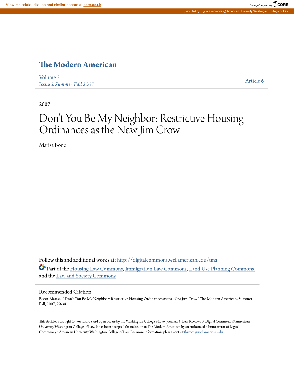 Restrictive Housing Ordinances As the New Jim Crow Marisa Bono