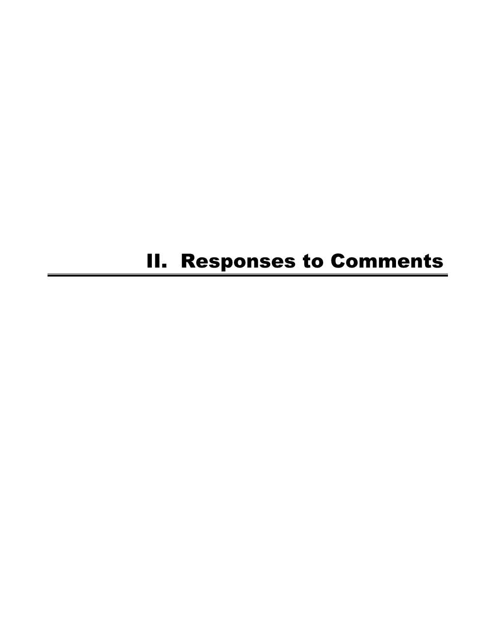 II. Responses to Comments