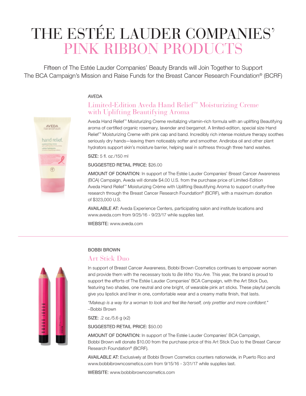 The Estée Lauder Companies' Pink Ribbon Products