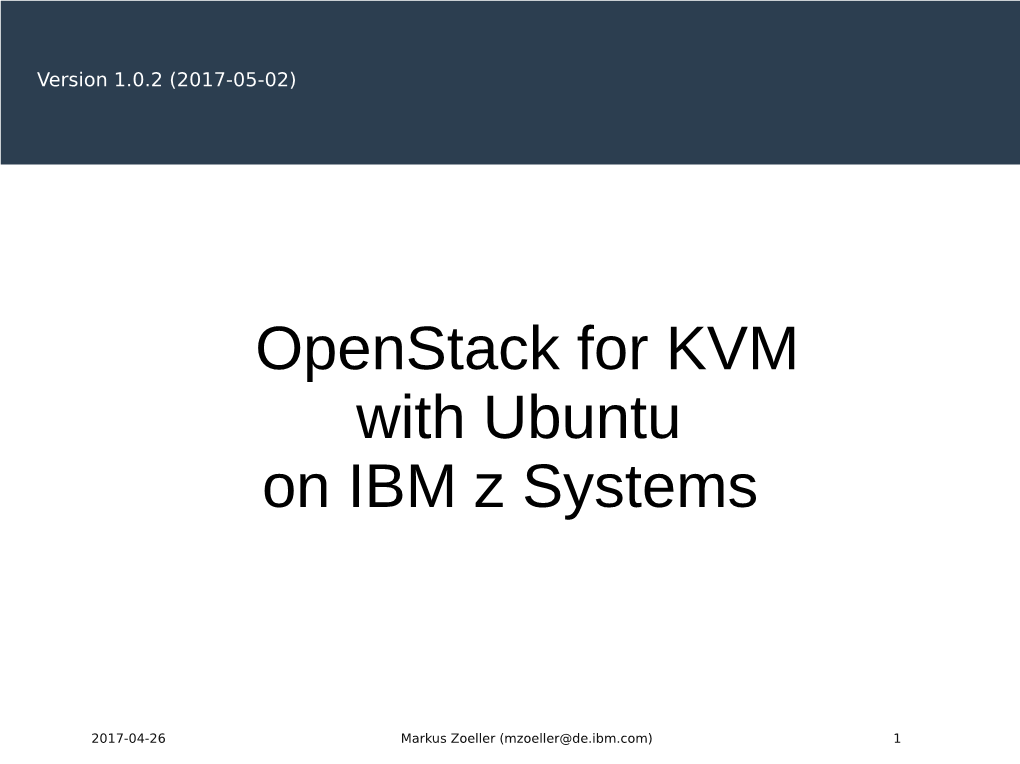 Openstack for KVM with Ubuntu on IBM Z Systems