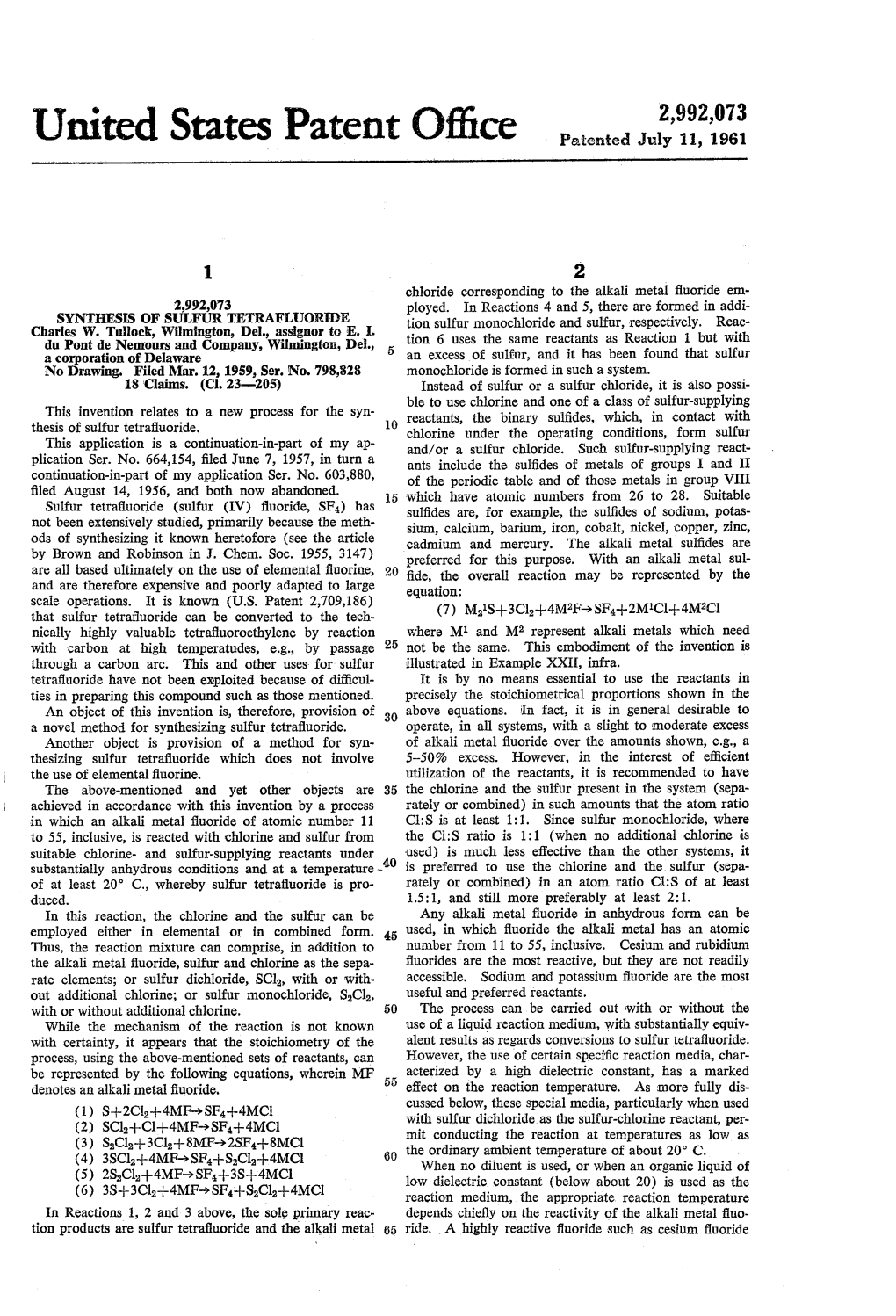 United States Patent Office Patented July 11, 1961